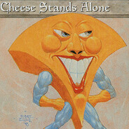 cheese stands alone