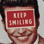 !KEEP SMILING!