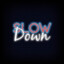 ~Slow.êxê~