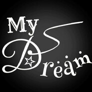 My dream