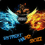 Sstreet^hard::DoZZ