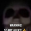 scary alert