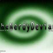 TheNerdyDeviant™