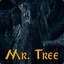 Mr. Tree