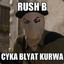 RUSSH B! DONT STAP!