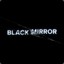 Black Mirror