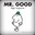 Mr.Good