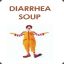 DIARRHEASOUP