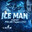Ice Man