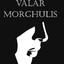 Valar Morghulis