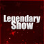 LegendaryShow