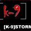 [K-9] STORM