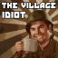 The Village Idiot
