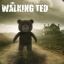The Walking Ted