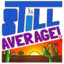 stillaverage