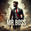 Mr. Boss