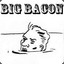 Big Bacon