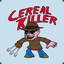 Cereal Killer