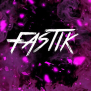 FASTIK xX