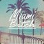 Miami bitch