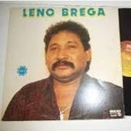 Leno brega O rei do cabaré