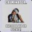 Gayminator