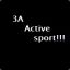 3A Active sport!!!