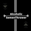 AlcoholicSemenThrower