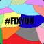 #FIXYOU