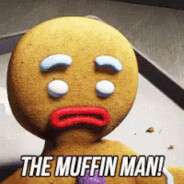 The Muffin Man