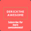 dericktheawesome