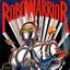 Robo Warrior 25