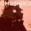 OMOSHIROI