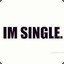 Im a single :(