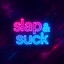 slap&amp;suck.₯χ