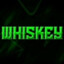 Whiskey