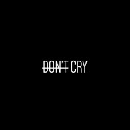 ムDon't cryム