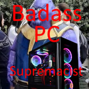 BadassPCSupremacist