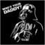 Who`s your Daddy?!