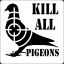 I Kill Pigeons