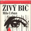 Živý Bič Projekt