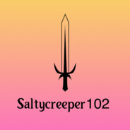 Saltycreeper102