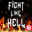 Fight Like Hell