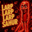 Larp Larp Larp Sahur