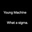 young machine's avatar