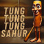 Tung Tung Tung Sahur