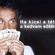 Kicsi a tét kedvem sőtét