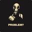 PROBLEM ?