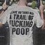 a trail of poop