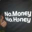 No.Money | No.Honey